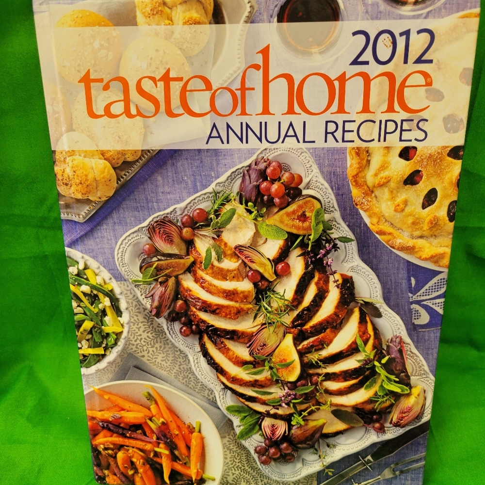 Taste of Home Healthy Cooking : 2012 Annual Recipes by Taste of Home...